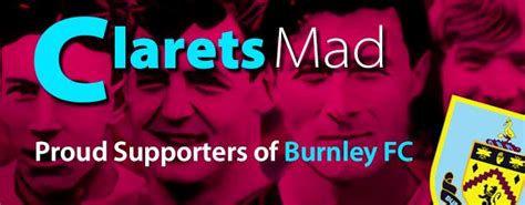 Clarets Mad Forum Talk .